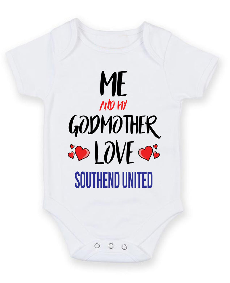 Me and My Godmother Love SOUTHEND UNITED Personalised FOOTBALL TEAM Baby Grow