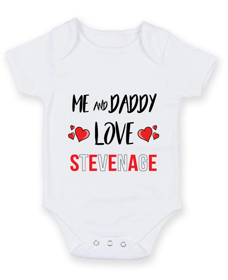 Me and Daddy Love STEVENAGE Personalised FOOTBALL TEAM Baby Grow