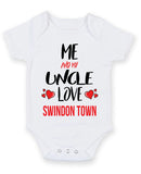 Me and My Uncle Love SWINDON TOWN Personalised FOOTBALL TEAM Baby Grow