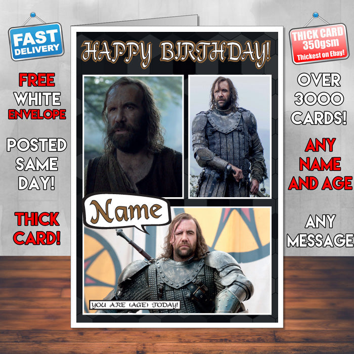 Sandor Clegane (The Hound) Personalised INSPIRED STYLE Game Of Thrones Birthday Card New 2017