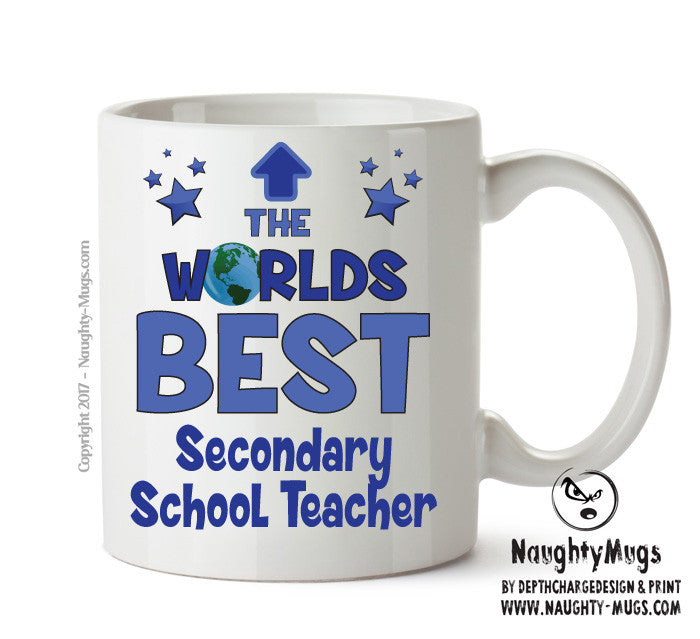 Worlds Best Secondary School Teacher Mug - Novelty Funny Mug