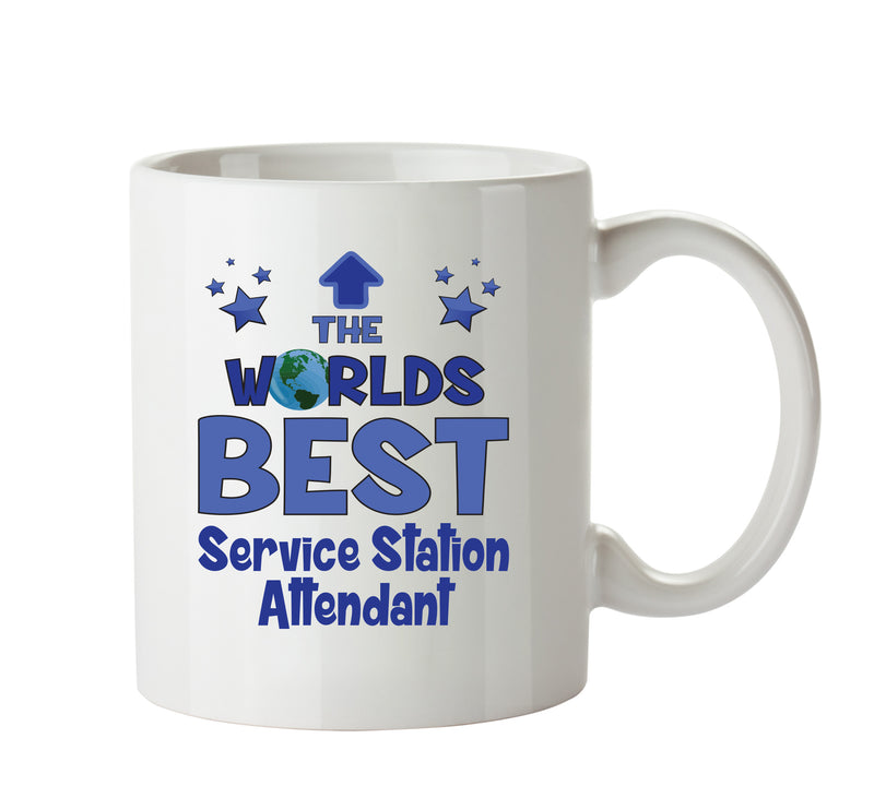 Worlds Best Service Station Attendant Mug - Novelty Funny Mug