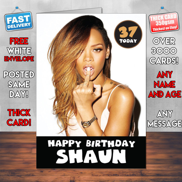 Sexy Rhianna Personalised Music Style Kids Adult FUNNY Birthday Card