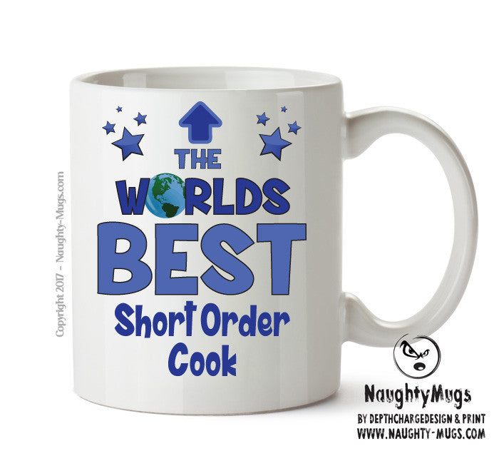Worlds Best Short Order Cook Mug - Novelty Funny Mug