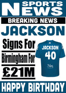 Signed For Birmingham FOOTBALL TEAM THEME INSPIRED PERSONALISED Kids Adult Birthday Card