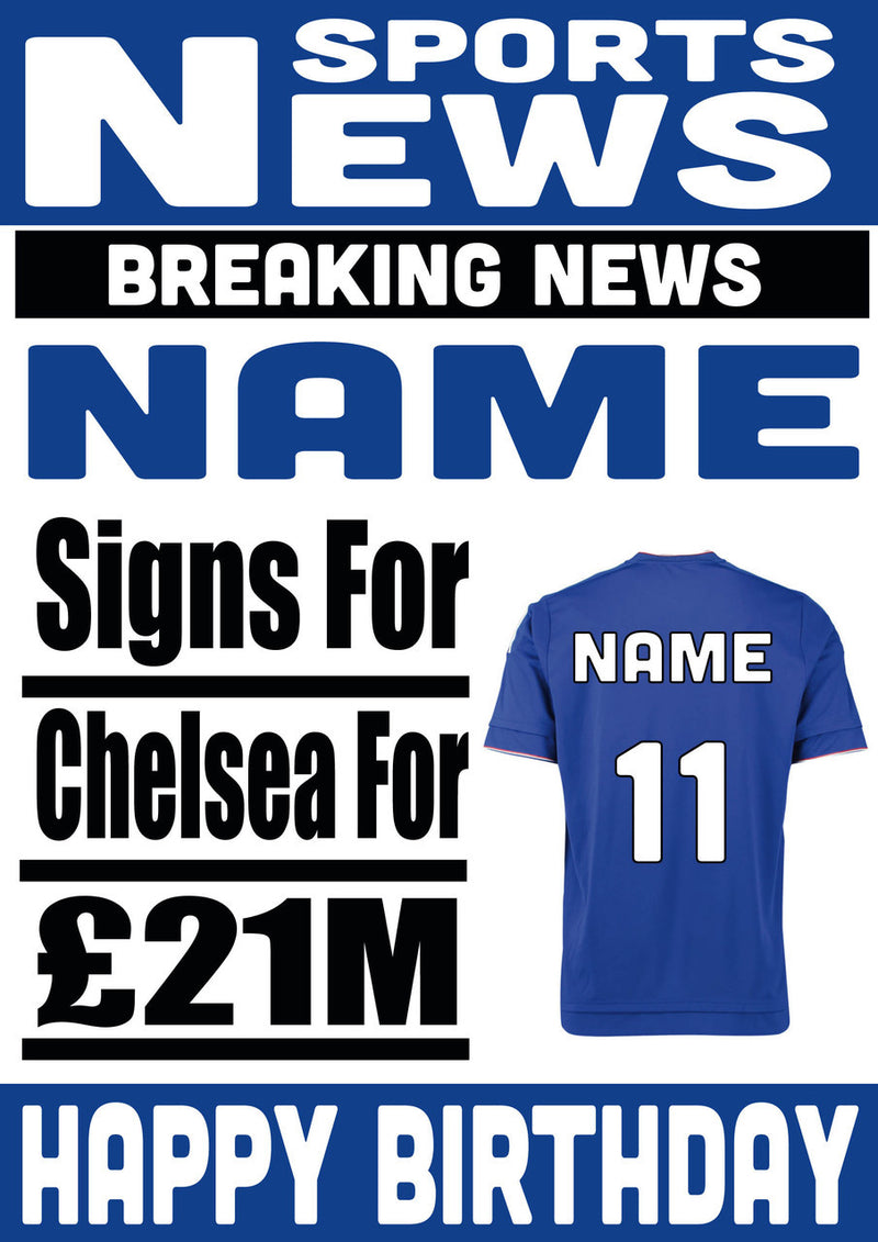 Signed For Chelsea FOOTBALL TEAM THEME INSPIRED PERSONALISED Kids Adult Birthday Card