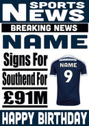 Signed For Southend FOOTBALL TEAM THEME INSPIRED PERSONALISED Kids Adult Birthday Card