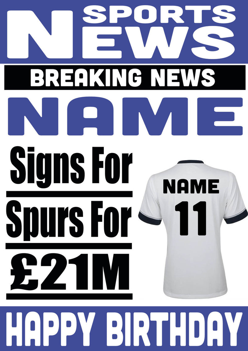 Signed For Tottenham Spurs FOOTBALL TEAM THEME INSPIRED PERSONALISED Kids Adult Birthday Card