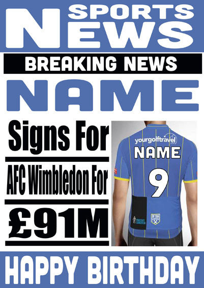 Signed For AFC Wimbledon FOOTBALL TEAM THEME INSPIRED PERSONALISED Kids Adult Birthday Card