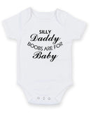 Silly Daddy Boobs Are For Baby Personalised Baby Boy Girl Unisex Short Sleeve Bodysuit