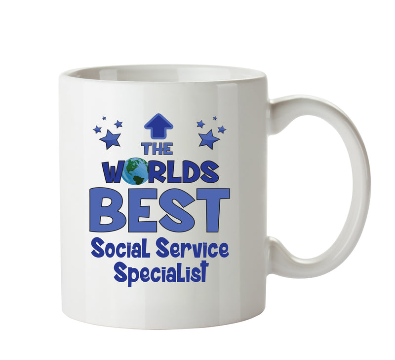 Worlds Best Social Service Specialist Mug - Novelty Funny Mug