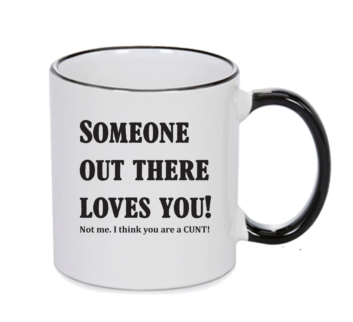 Someone Out There Loves You Mug Adult Mug Gift – printed mug product image 1