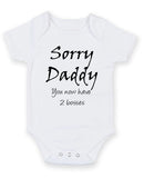 Sorry Daddy You Now Have Two Bosses Personalised Baby Boy Girl Unisex Short Sleeve Bodysuit