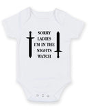Sorry Ladies I Am In The Nightwatch Personalised Baby Boy Girl Unisex Short Sleeve Bodysuit