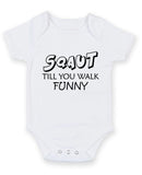 Squat Till You Walk Funny Personalised Baby Boy Girl Unisex Short Sleeve Bodysuit