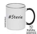 Personalised Your CUSTOM Name Stevie Printed Mug