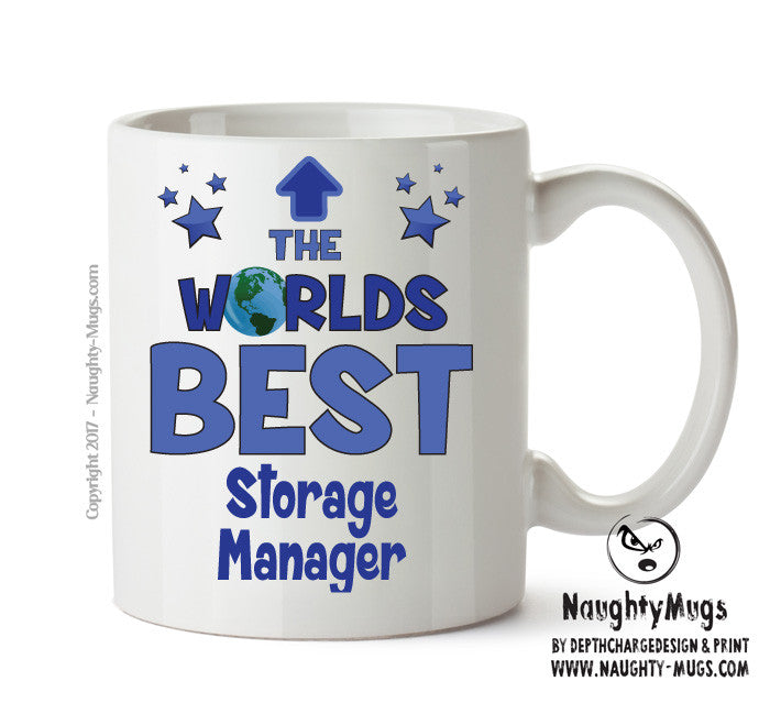 Worlds Best Storage Manager Mug - Novelty Funny Mug
