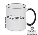 Personalised Your CUSTOM Name Sylvester Printed Mug