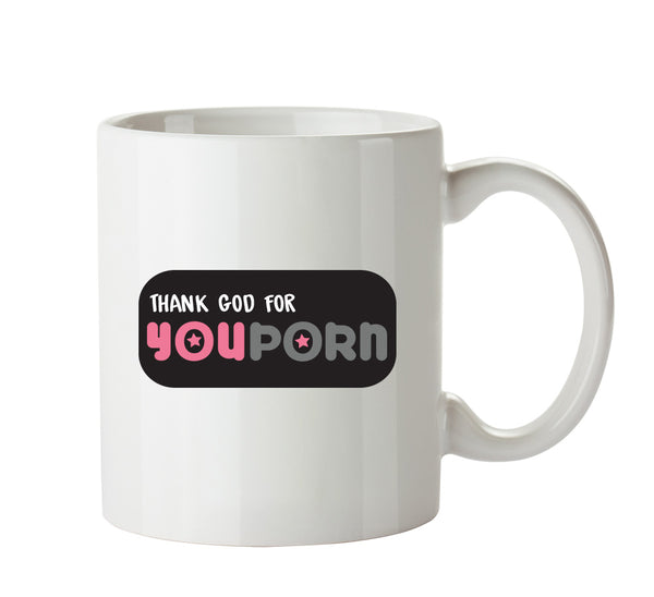 Thank God For YouPorn - Adult Mug – printed mug product image 1