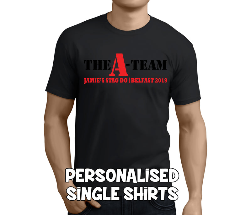 The A Team Stag Colour Custom Stag T-Shirt - Any Name - Party Tee