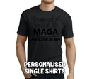 The Only Way Is Maga Black Custom Stag T-Shirt - Any Name - Party Tee