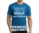 The Only Way Is Maga White Custom Stag T-Shirt - Any Name - Party Tee