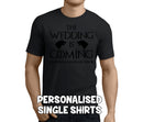 The Wedding Is Coming Black Custom Stag T-Shirt - Any Name - Party Tee