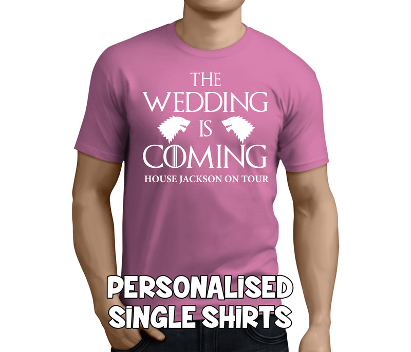 The Wedding Is Coming White Custom Stag T-Shirt - Any Name - Party Tee