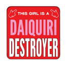 Daiquiri Destroyer (Girl) Drinks Coaster