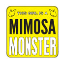 Mimosa Monster (Girl) Drinks Coaster