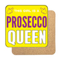 Prosecco Queen (Girl) Drinks Coaster