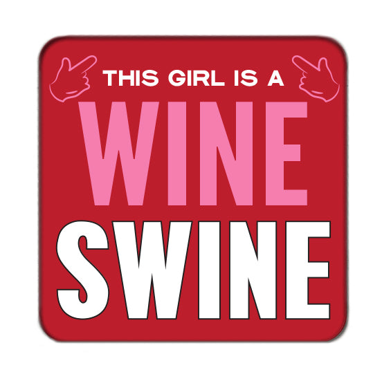 Wine Swine (Girl) Drinks Coaster