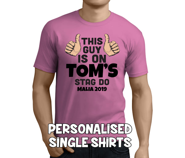 This Guy Is On His Stag Black Custom Stag T-Shirt - Any Name - Party Tee