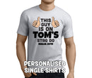 This Guy Is On His Stag Black Custom Stag T-Shirt - Any Name - Party Tee