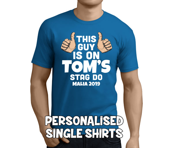 This Guy Is On His Stag White Custom Stag T-Shirt - Any Name - Party Tee