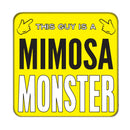 Mimosa Monster (Guy) Drinks Coaster