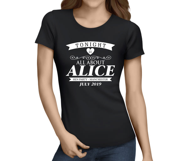 Tonight Is All About The Hen White Hen T-Shirt - Any Name - Party Tee