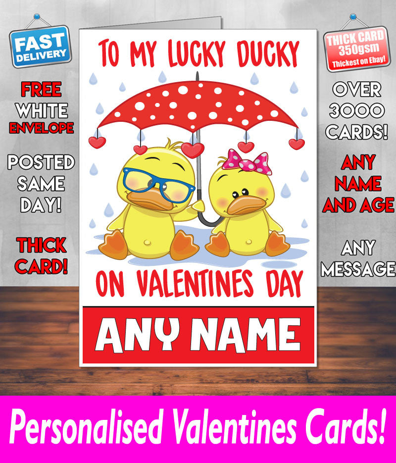 TO MY LUCKY DUCKY PERSONALISED Girlfriend Boyfriend Wife Hubby VALENTINES CARD