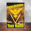 Team Instinct Yellow Pokemon Go THEME INSPIRED Kids Adult Personalised Birthday Card Birthday Card