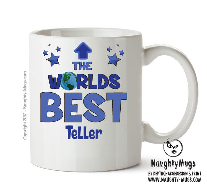 Worlds Best Teller Mug - Novelty Funny Mug