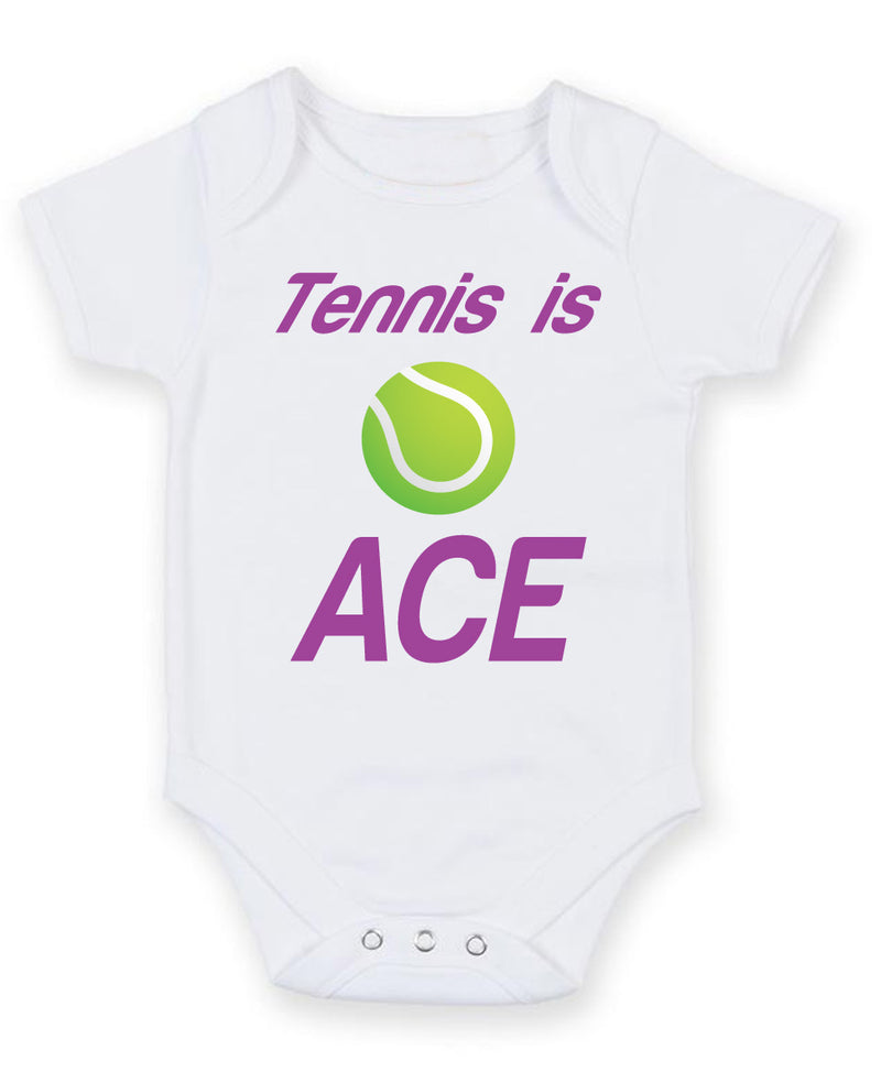 Tennis is Ace Printed Baby Grow Bodysuit Boy Girl Unisex Gift