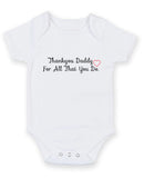Thank You Daddy For All Personalised Baby Boy Girl Unisex Short Sleeve Bodysuit
