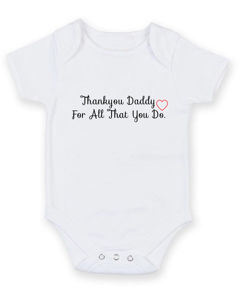 Thank You Daddy For All Personalised Baby Boy Girl Unisex Short Sleeve Bodysuit