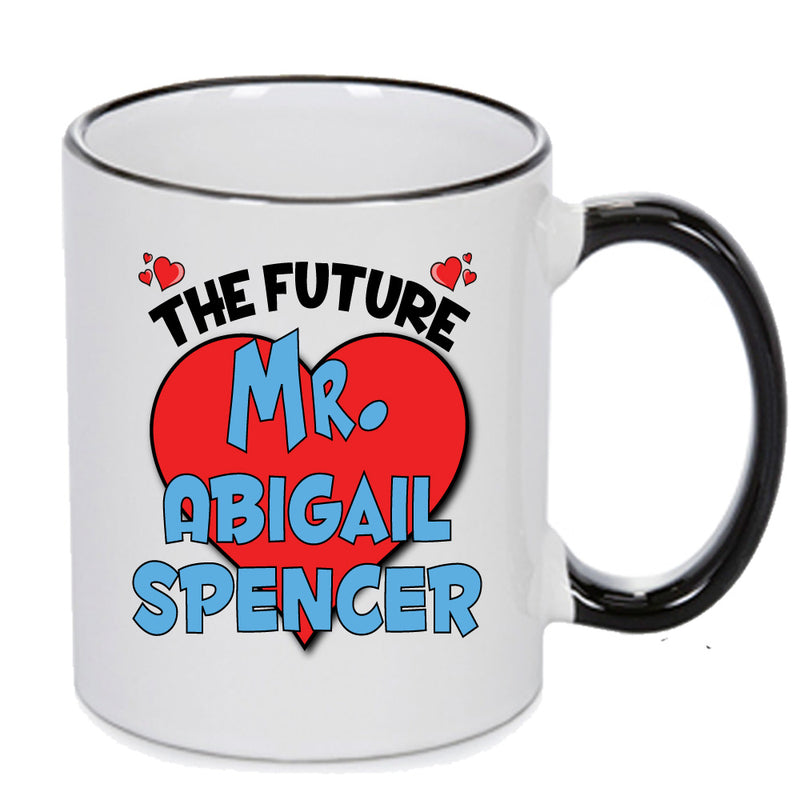 The Future Mr. Abigail Spencer Mug - Celebrity Mug