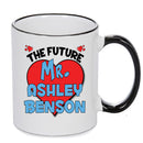 The Future Mr. Ashley Benson Mug - Celebrity Mug