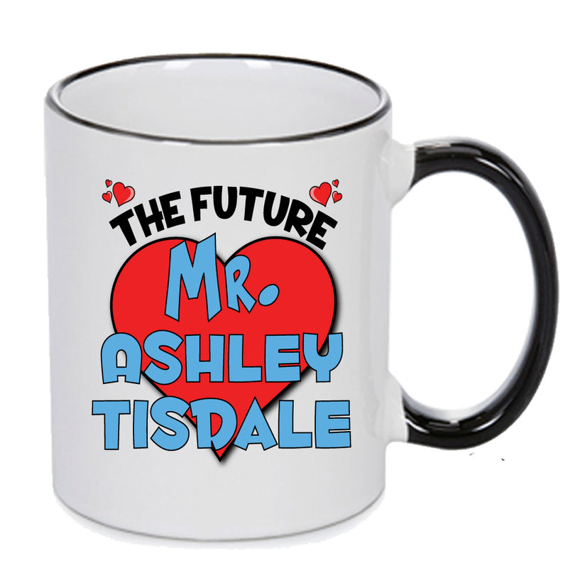 The Future Mr. Ashley Tisdale Mug - Celebrity Mug