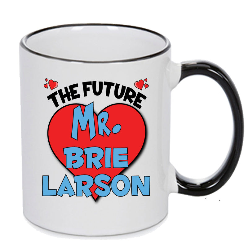 The Future Mr. Brie Larson Mug - Celebrity Mug