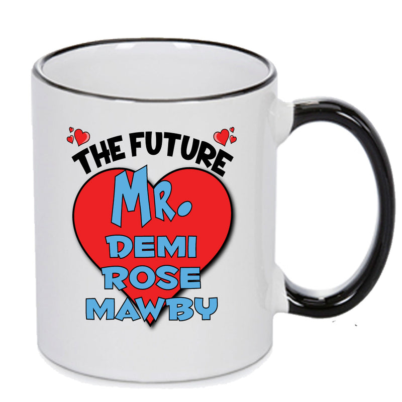 The Future Mr. Demi Rose Mawby Mug - Celebrity Mug