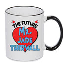 The Future Mr. Jade Thirwall Mug - Celebrity Mug