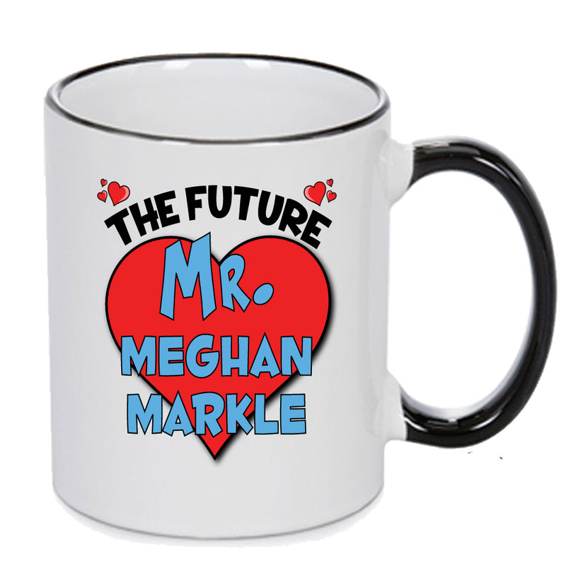 The Future Mr. Meghan Markle Mug - Celebrity Mug